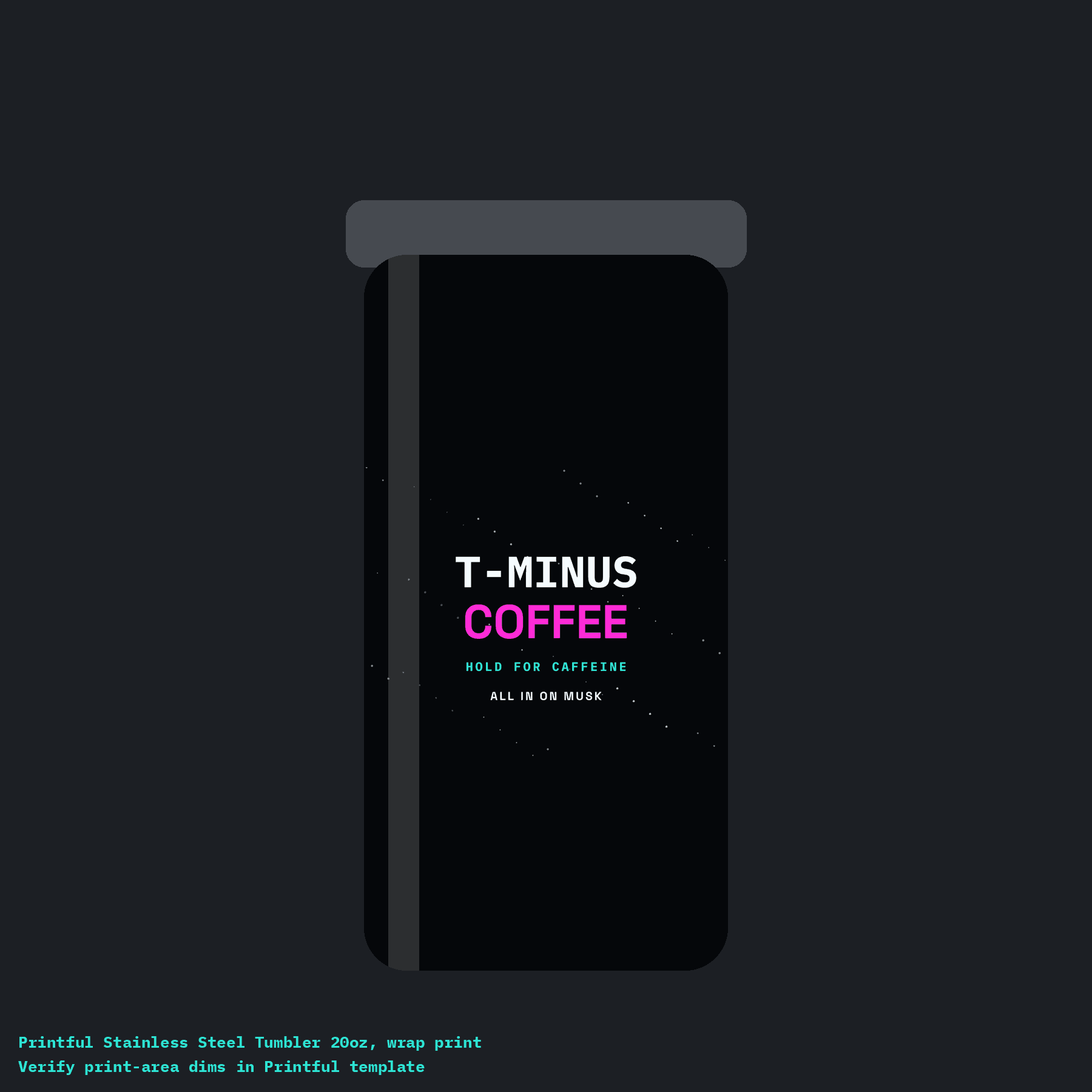 T-Minus Coffee Tumbler mockup